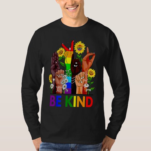 Be Kind Sign Language Hand Talking LGBTQ+ Gay Les  Tシャツ (正面)