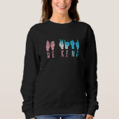 Be Kind Sign Language Trans Transgender Pride LGBT スウェットシャツ (正面)