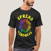 Be Kind Spread Kindness Flower Colorfull Tシャツ (正面)