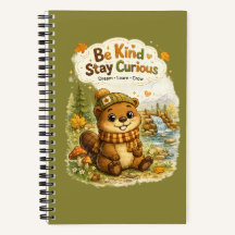 Be Kind • Stay Curious | かわいいビーバーのノート | Wo