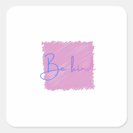 Be Kind Sticker, Pastel Motivational Quote スクエアシール (正面)