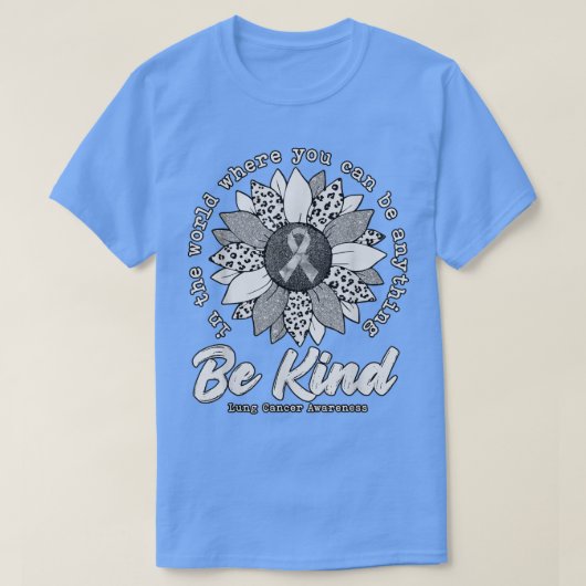 Be Kind Sunflower White Lung Cancer Awareness Ribb Tシャツ (デザイン正面)