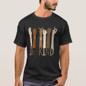 Be Kind Support Diversity Equality Dark Skin Love Tシャツ (正面)