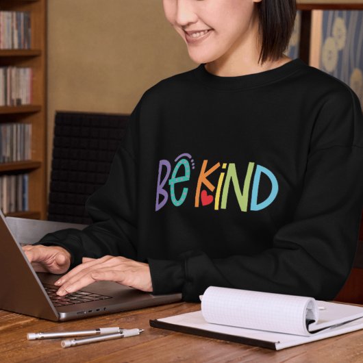 Be Kind Sweatshirt – Positive Vibes Motivational スウェットシャツ