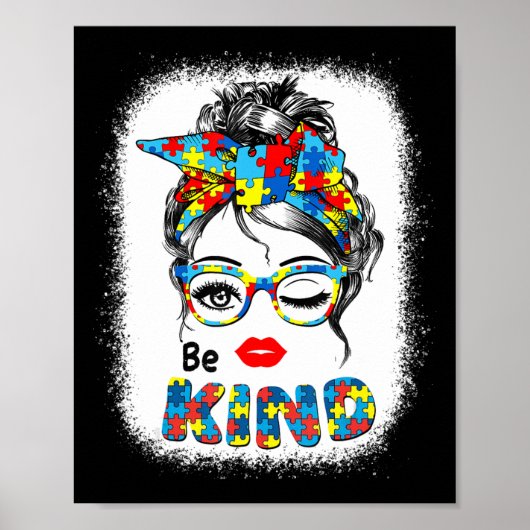 Be Kind t shirts for Women Autism Awareness Messy  ポスター (正面)