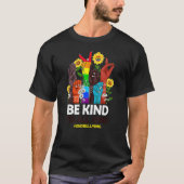 Be Kind to All Kind Anti Bullying Awareness Unity  Tシャツ (正面)
