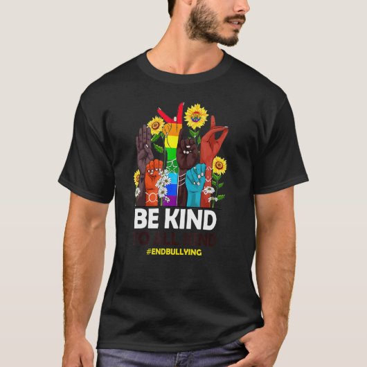 Be Kind to All Kind Anti Bullying Awareness Unity  Tシャツ (正面)