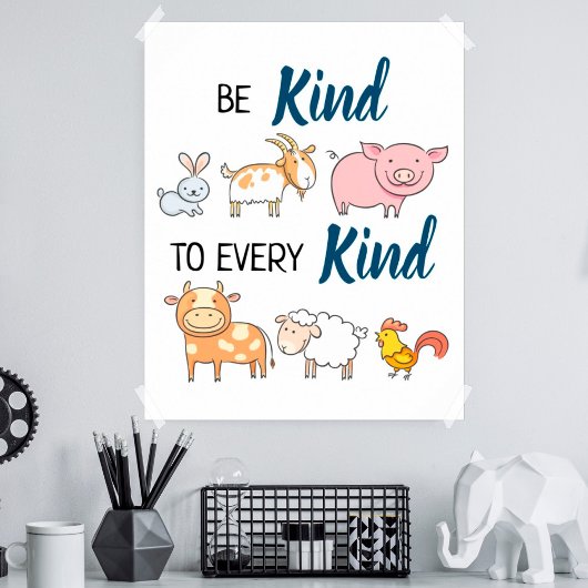 Be kind to every kind cute cartoon animals vegan ポスター