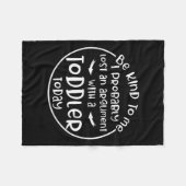 Be Kind To Me I Probably Lost An Argument With A T フリースブランケット (正面(横))