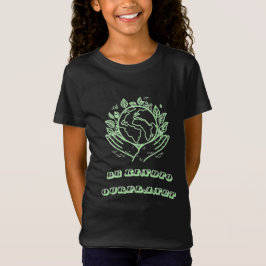 Be Kind to Our Planet: Caring Hands Earth Tee Tシャツ