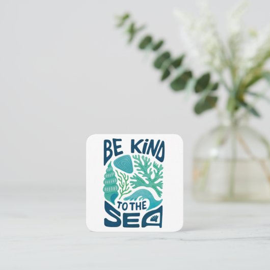 Be Kind to the Sea – Ocean Conservation Eco Design スクエア名刺 (スタンド正面)