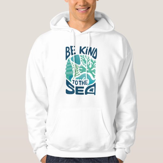 Be Kind to the Sea – Ocean Conservation Eco Design パーカ (正面)