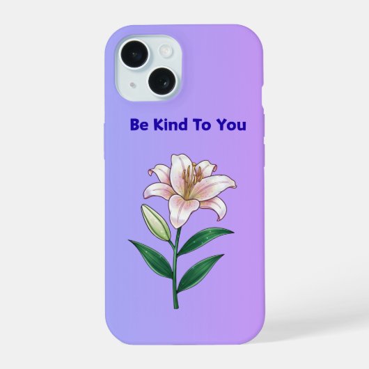 Be Kind To You Lily Self-Care Phone Case iPhone 15ケース (裏面)