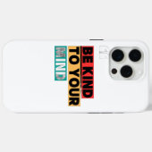 Be Kind to Your Mind - モチベーションiPhone 15 Pro Case-Mate iPhoneケース (裏面 (横))
