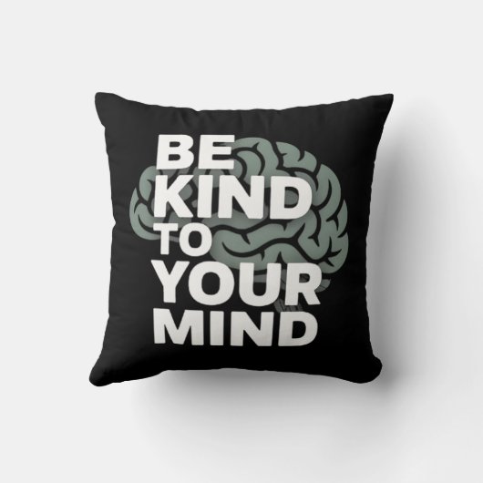 Be Kind To Your Mind – Calm Pillow クッション (裏面)