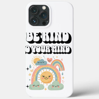 Be Kind to Your Mind - Cute Mental Health Rainbow  iPhone 13 Pro Maxケース