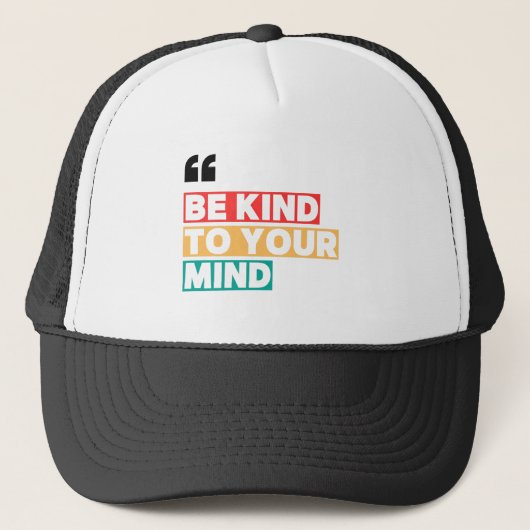 Be Kind to Your Mind Hat – Minimal Positive Cap キャップ (正面)