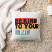 Be Kind to Your Mind - Health Awareness pillows  クッション (ブランケット)