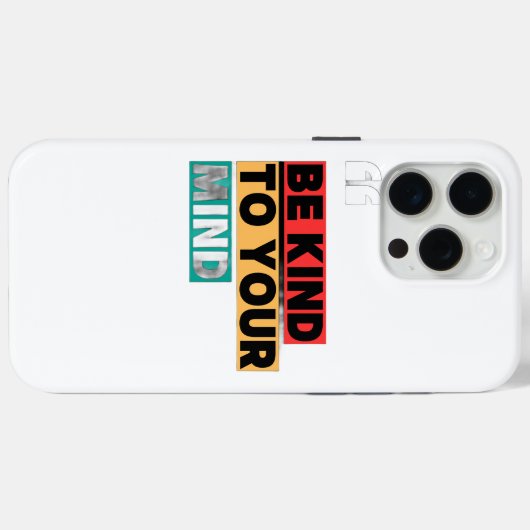 Be Kind to Your Mind - Motivational iPhone 15 Pro  Case-Mate iPhoneケース (裏面 (横))