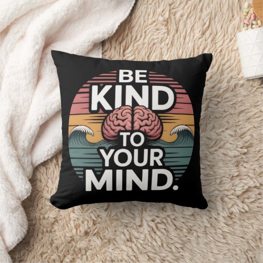 Be Kind To Your Mind Pillow クッション (ブランケット)