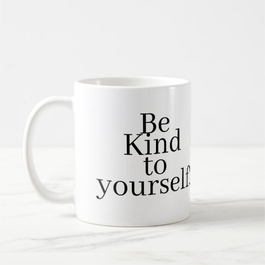 Be Kind to yourself! コーヒーマグカップ (左)