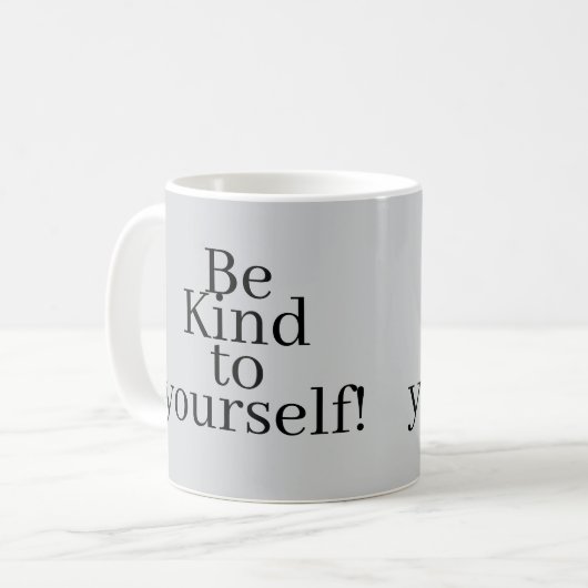 Be Kind to yourself! コーヒーマグカップ (正面左)