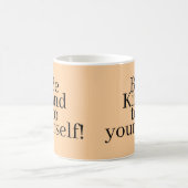 Be Kind to yourself! コーヒーマグカップ (中央)