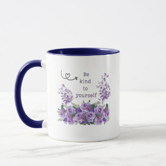 be kind to yourself floral inspirational Mug マグカップ