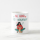 Be Kind To Yourself Inspiration Self Love  コーヒーマグカップ (中央)