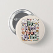 Be Kind to Yourself, Motivational, Inspirational 缶バッジ (正面&裏面)