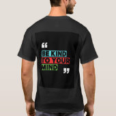 Be kind to yourself t shirt  tシャツ (裏面)