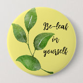 Be-leaf in Yourselfボタン 缶バッジ (正面)