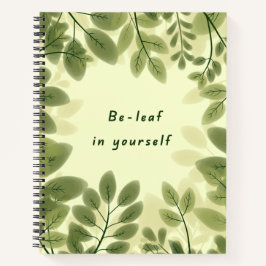 Be Leaf in Yourself Notebook ノートブック