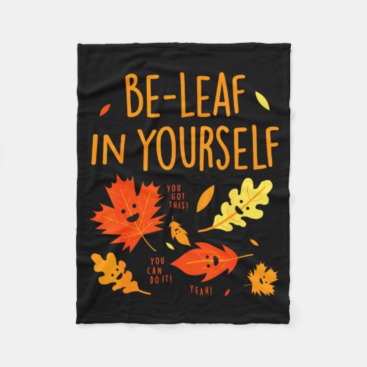 Be-leaf In Yourself Quotes Sayings Funny Gift  フリースブランケット (正面)