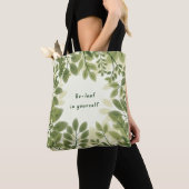 Be Leaf in Yourself Tote Bag トートバッグ (クローズアップ)