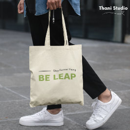 Be Leap Stay Forever Young シンプルモダン Typograph トートバッグ