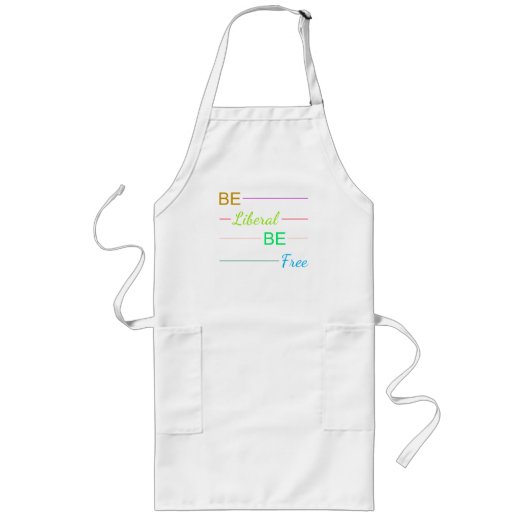 Be Liberal Be Free ロングエプロン (正面)
