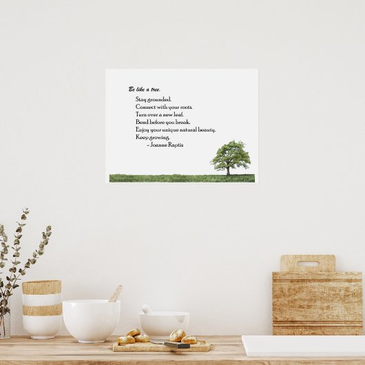 Be Like a Tree Inspirational Wall Art Print ポスター (キッチン)