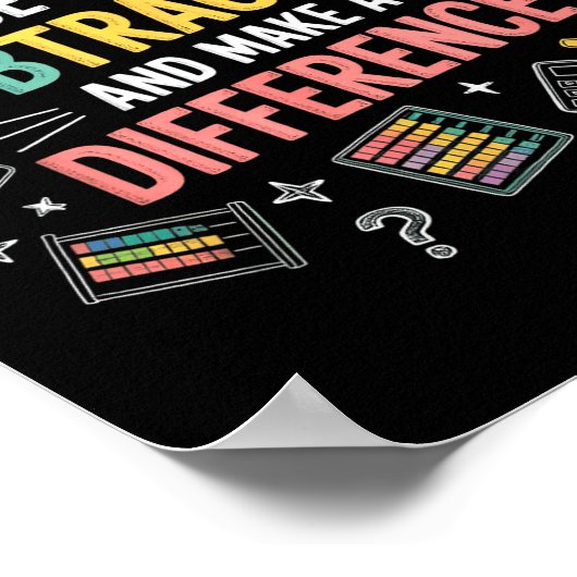 Be Like Subtraction And Make A Difference Funny Ma ポスター (角)