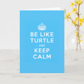 Be like TURTLE and KEEP CALM blue quote カード (黄色い花)