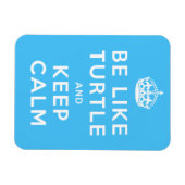 Be like TURTLE and KEEP CALM blue quote マグネット (横)