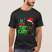 Be Merry Stay Y Black Cat Funny Halloween Christma Tシャツ (正面)