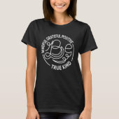 Be Mindful Grateful Positive True Kind Inspiration Tシャツ (正面)