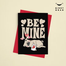 Be Mine：バレンタインデーおもしろいの可愛いパグ&ラブレター