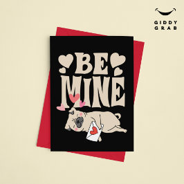 Be Mine：バレンタインデーおもしろいの可愛いパグ&ラブレター シーズンカード