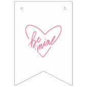 BE MINE バンティングフラッグ (第3の旗)