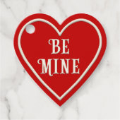 "Be Mine"赤いハートパーソナライズされたバレンタインデー フェイバータグ (正面)