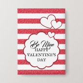 Be Mine Happy Valentine's Day Heart Chalk Stripes 缶バッジ (正面)