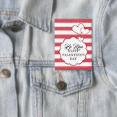 Be Mine Happy Valentine's Day Heart Chalk Stripes 缶バッジ (インサイチュ)