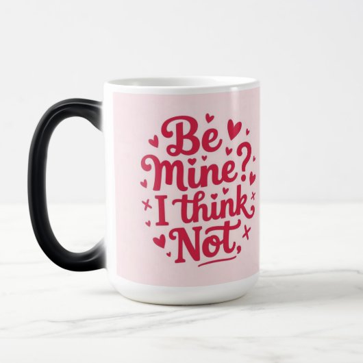Be mine, I think not モーフィングマグカップ (左)
